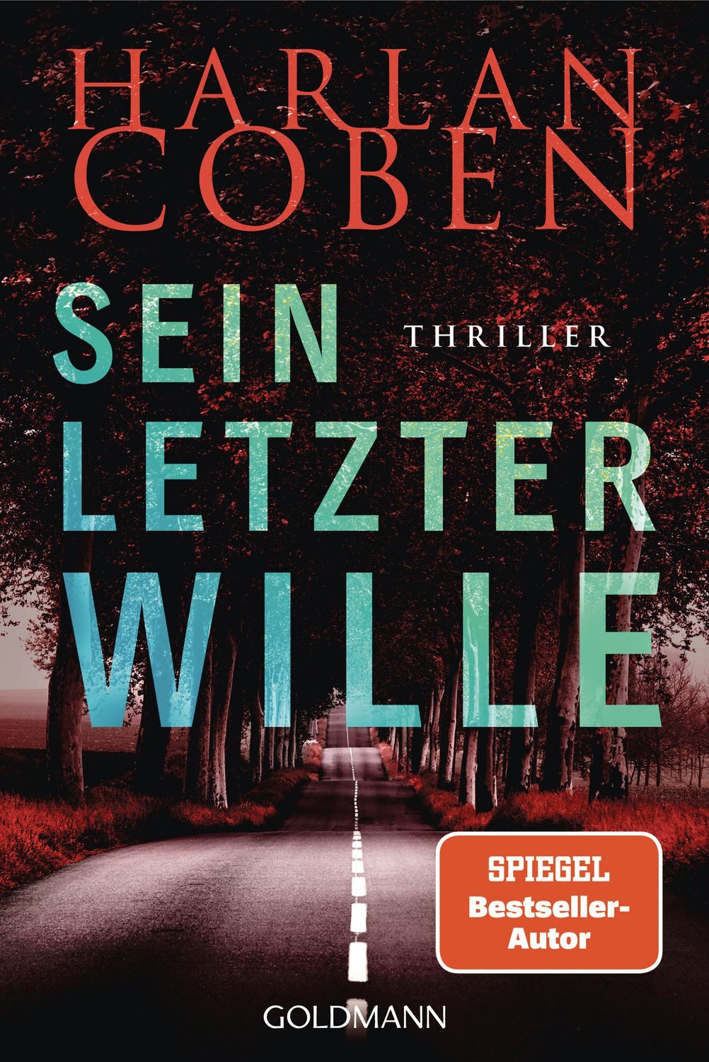 Sein letzter Wille - Myron Bolitar ermittelt / Harlan Coben