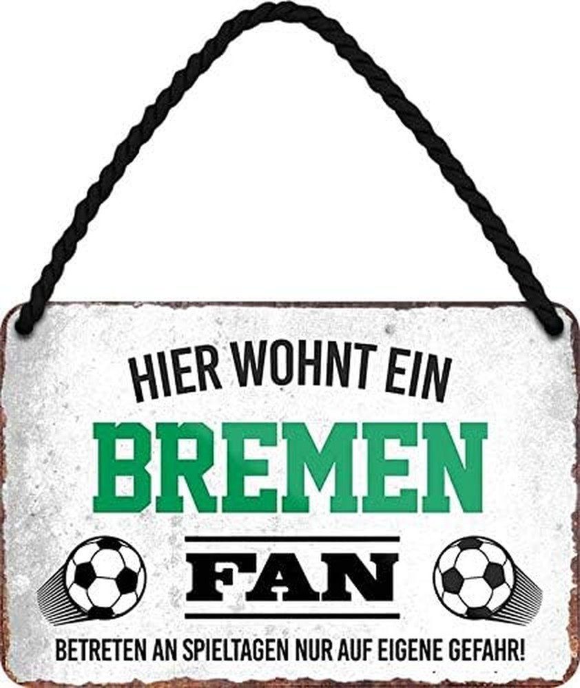 schilderkreis24 Metallschild Hier Wohnt ein Bremen Fan