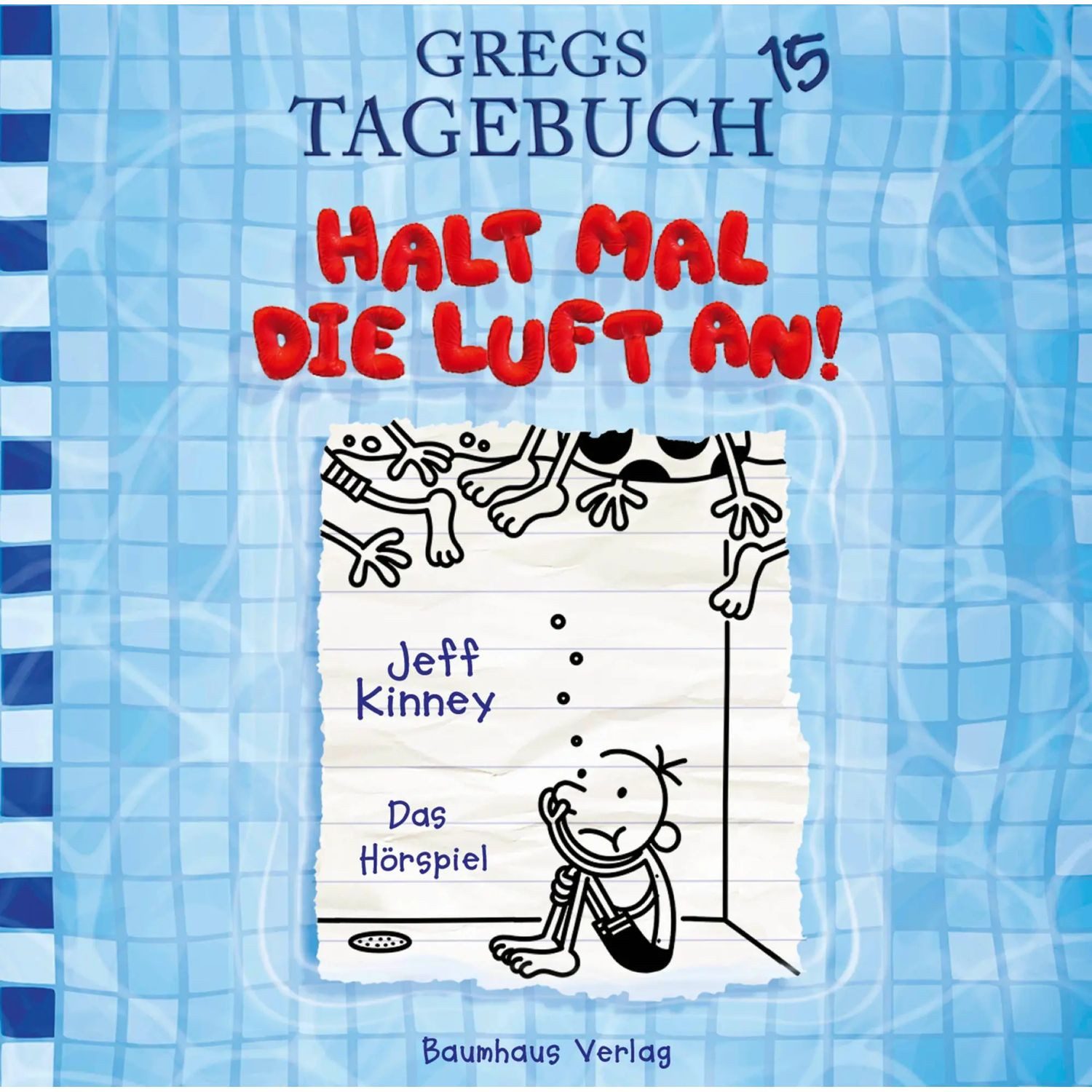 Hörspiel Gregs Tagebuch 15 - Halt mal die Luft an!