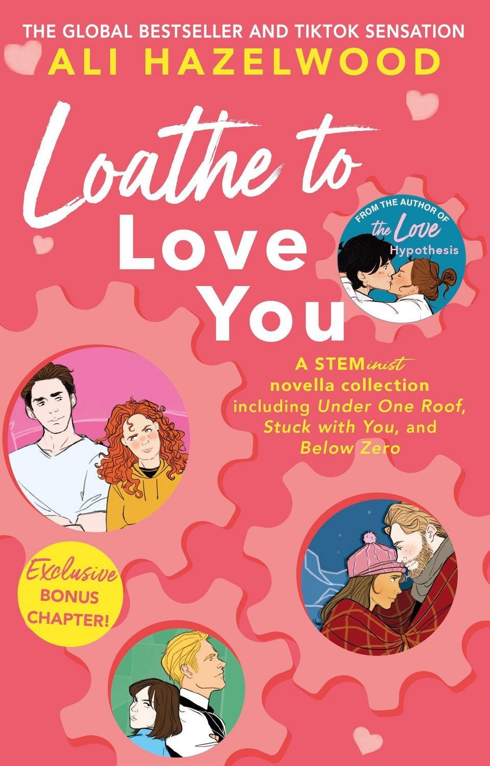Loathe To Love You / Ali Hazelwood