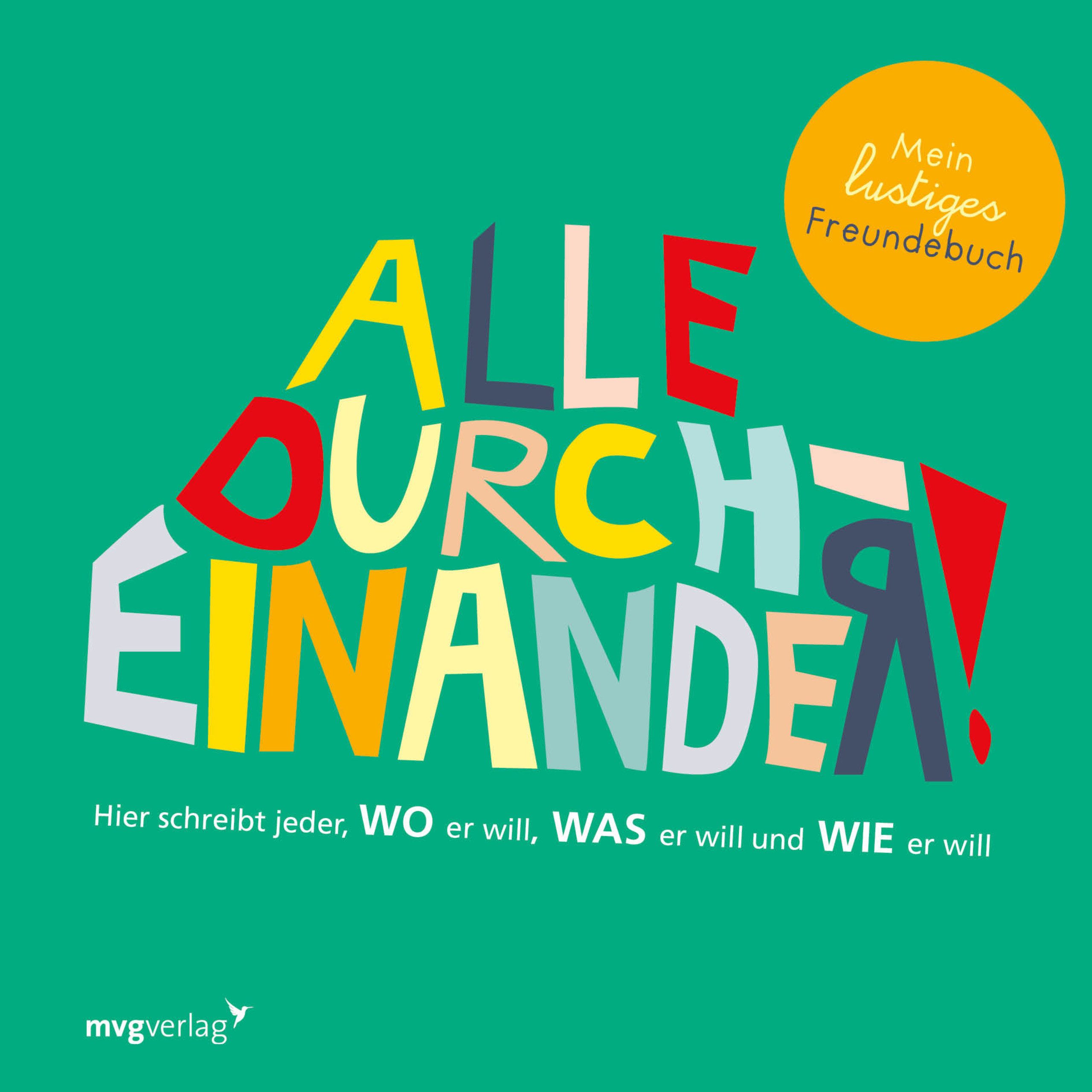 Poesiealbum Alle durcheinander! Mein lustiges Freundebuch