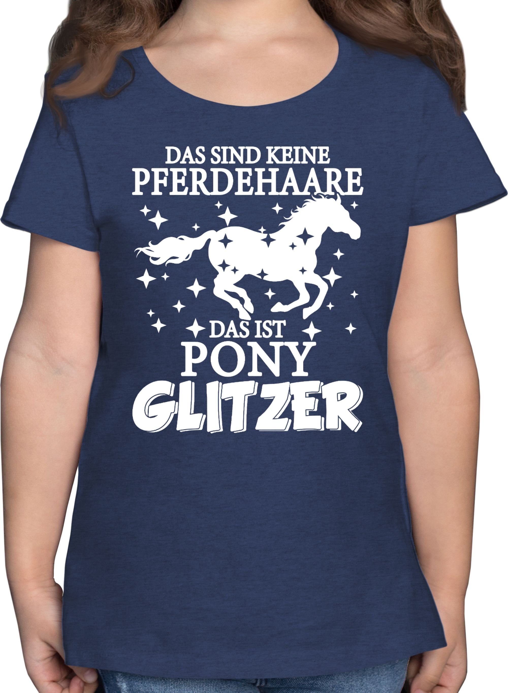 Shirtracer T-Shirt Das sind keine Pferdehaare - Das ist Pony Glitzer Pferd 3 Dunkelblau Meliert