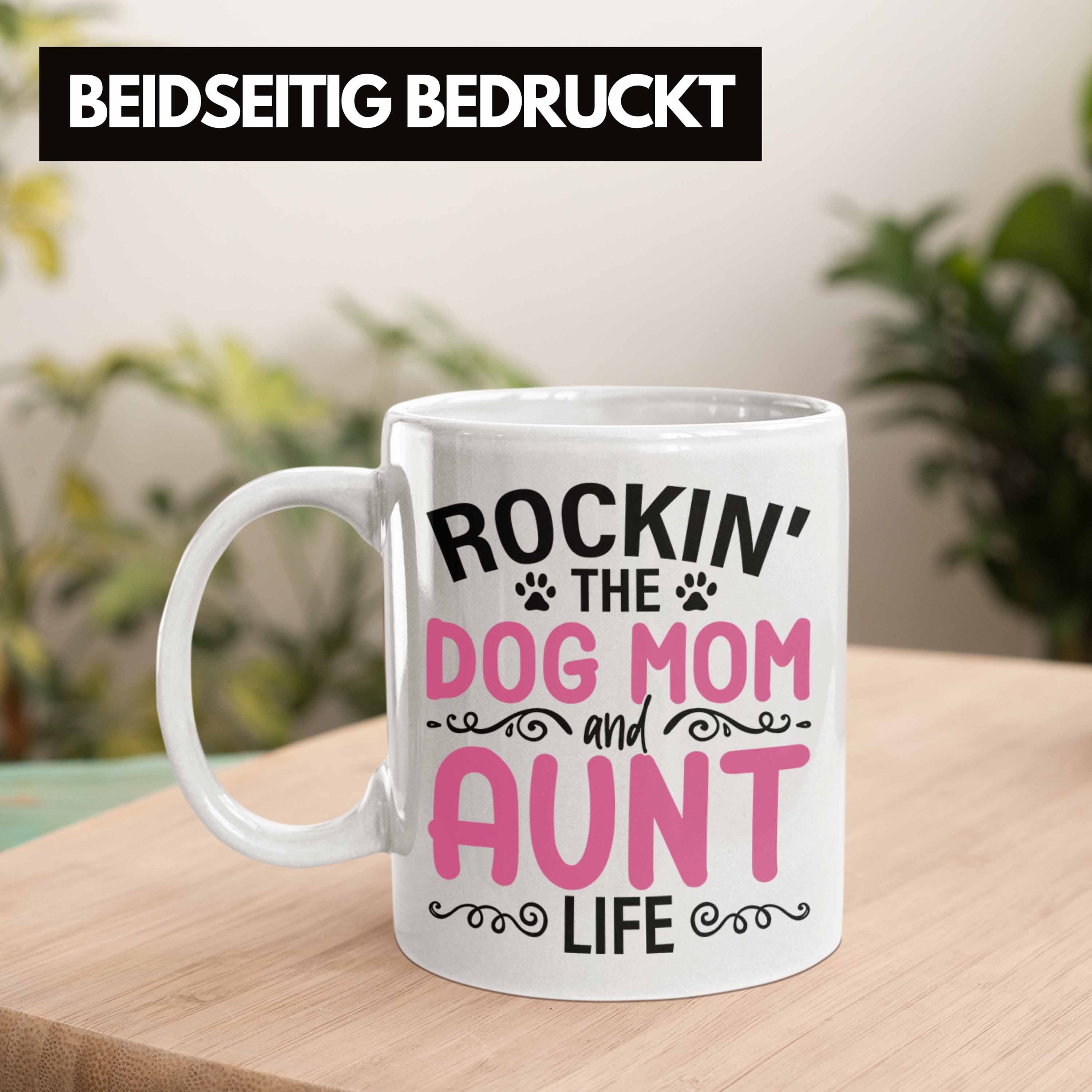 Weiss - Mutter Geschenk Hundemama Geschenkidee Beste Tante Tasse Trendation Trendation Lustig Tante Hunde Tasse