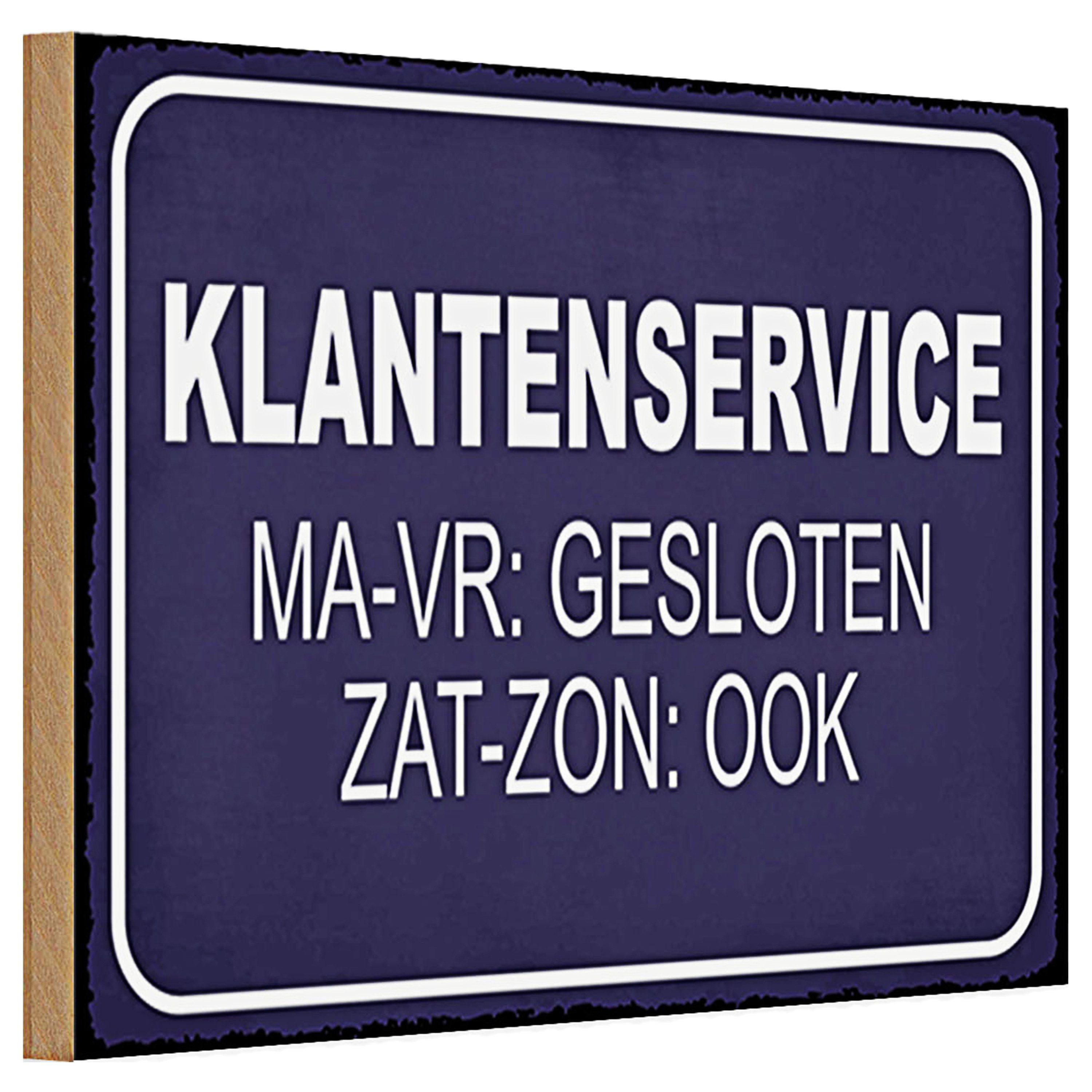 Roomando Holzbild Holzschild Hinweis 30x20cm holländisch Klantenservice MA-VR Gesloten