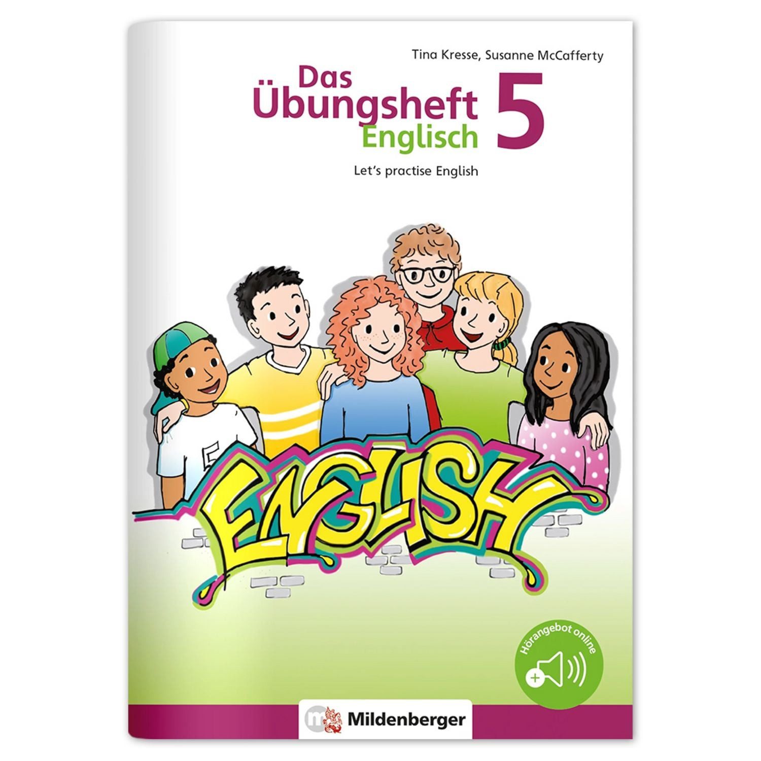 Das Übungsheft Englisch 5 / Tina Kresse, Susanne McCafferty