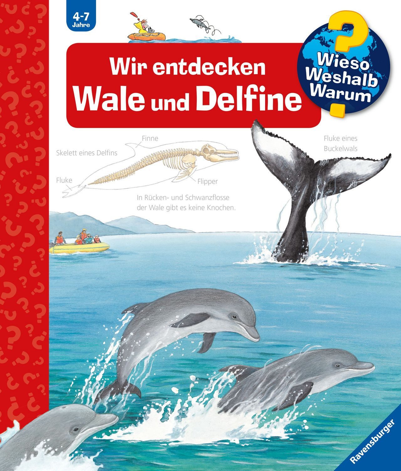 Wieso? Weshalb? Warum? Band 41 - Wir entdecken Wale und Delfine / Doris Rübel