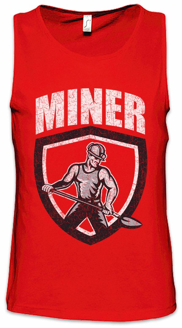 Tanktop Miner II Ärmelloses T-Shirt Bergarbeiter Bergmann Kumpel Mine