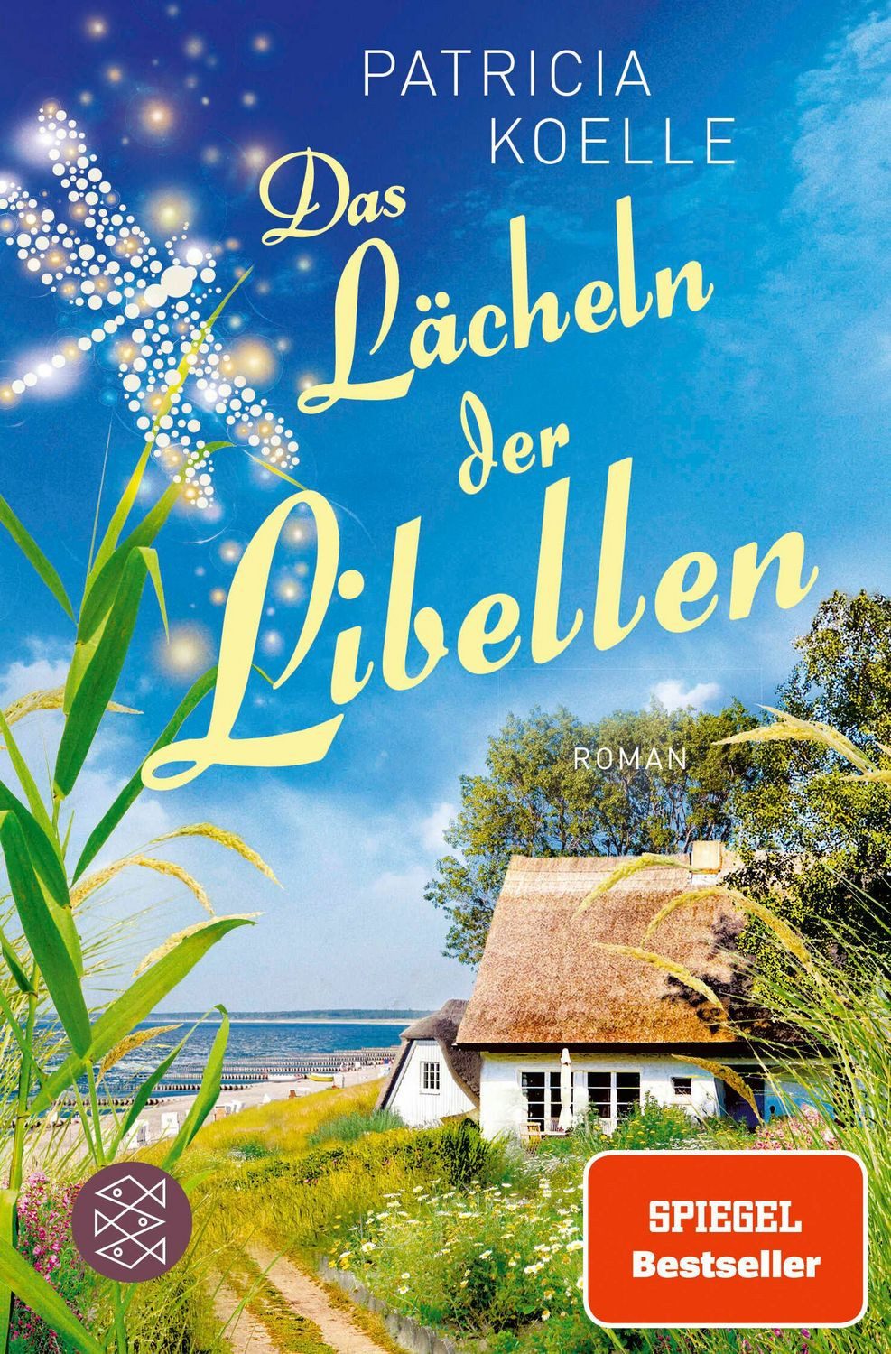 Das Lächeln der Libellen / Patricia Koelle