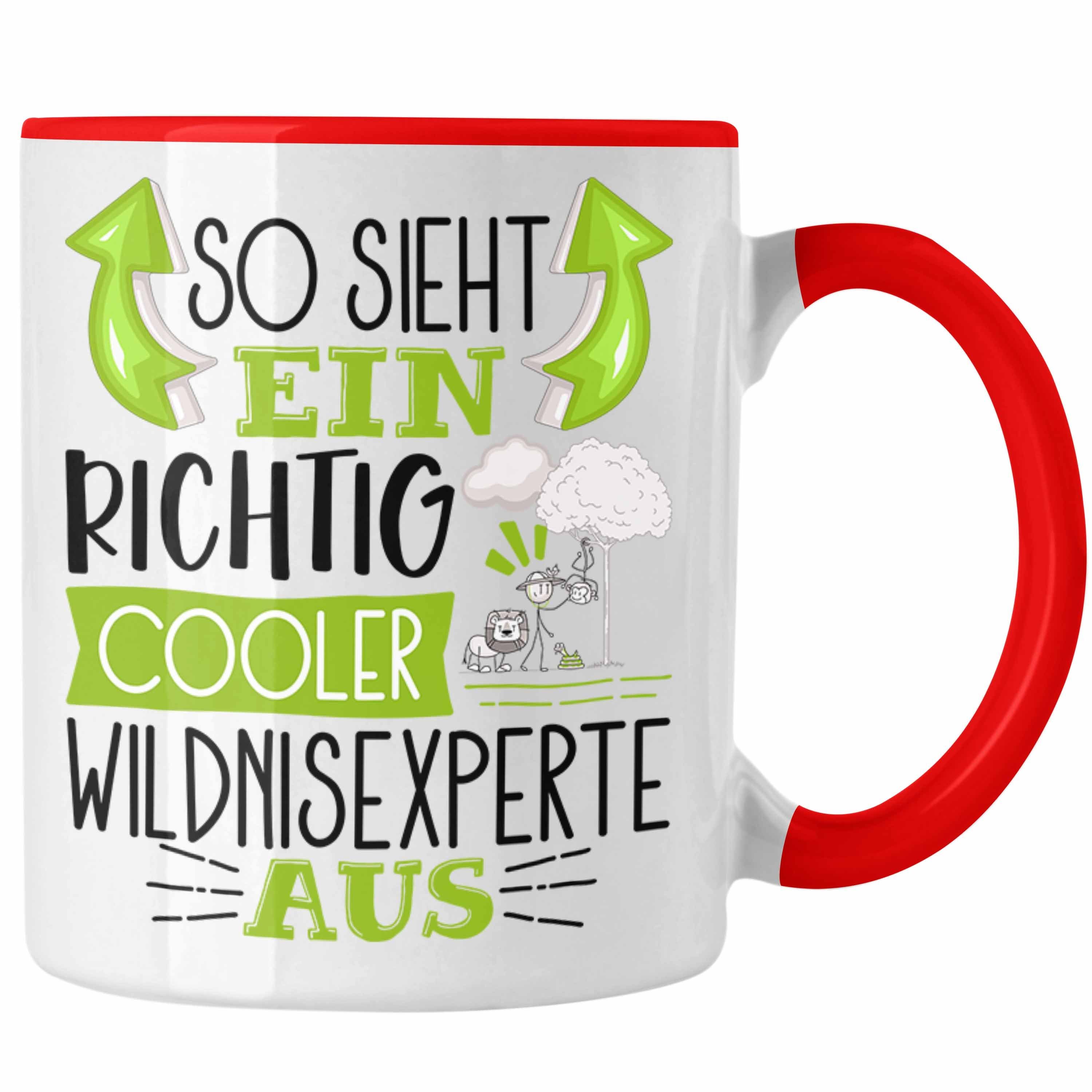 Trendation Tasse So Sieht Ein Richtig Cooler Wildnisexperte Aus Tasse Geschenk für Wild Rot