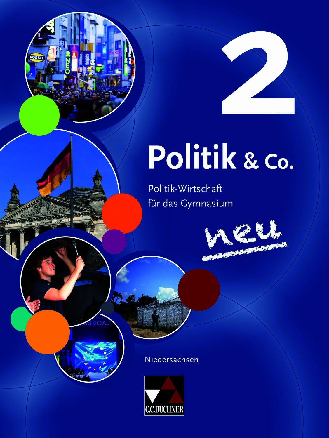Schulbuch Politik & Co. – Niedersachsen - alt / Politik & Co. Niedersachsen 2 Po Erik Müller, Stephan Podes, Hartwig Riedel, Martina Tschirner, Kersten Ringe