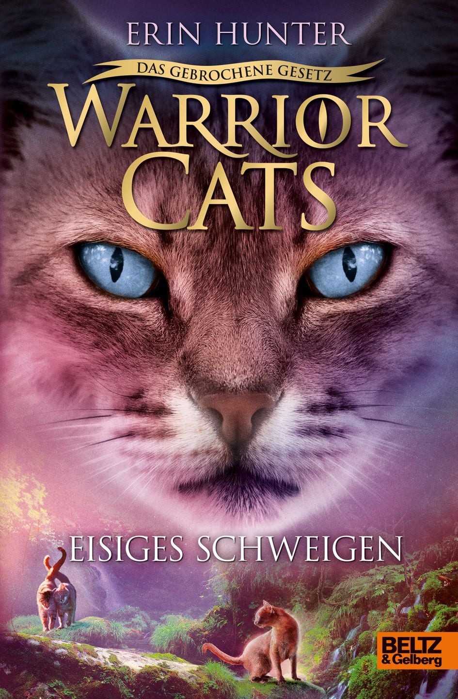 Warrior Cats - Das gebrochene Gesetz. Eisiges Schweigen Staffel VII, B / Erin Hunter, Staffel VII, Band 2