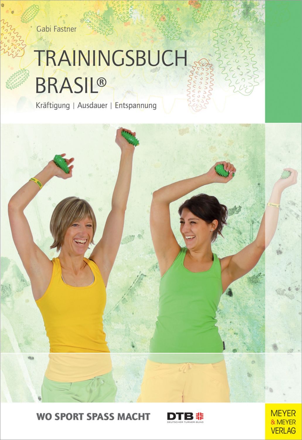 Trainingsbuch Brasil® / Gabi Fastner
