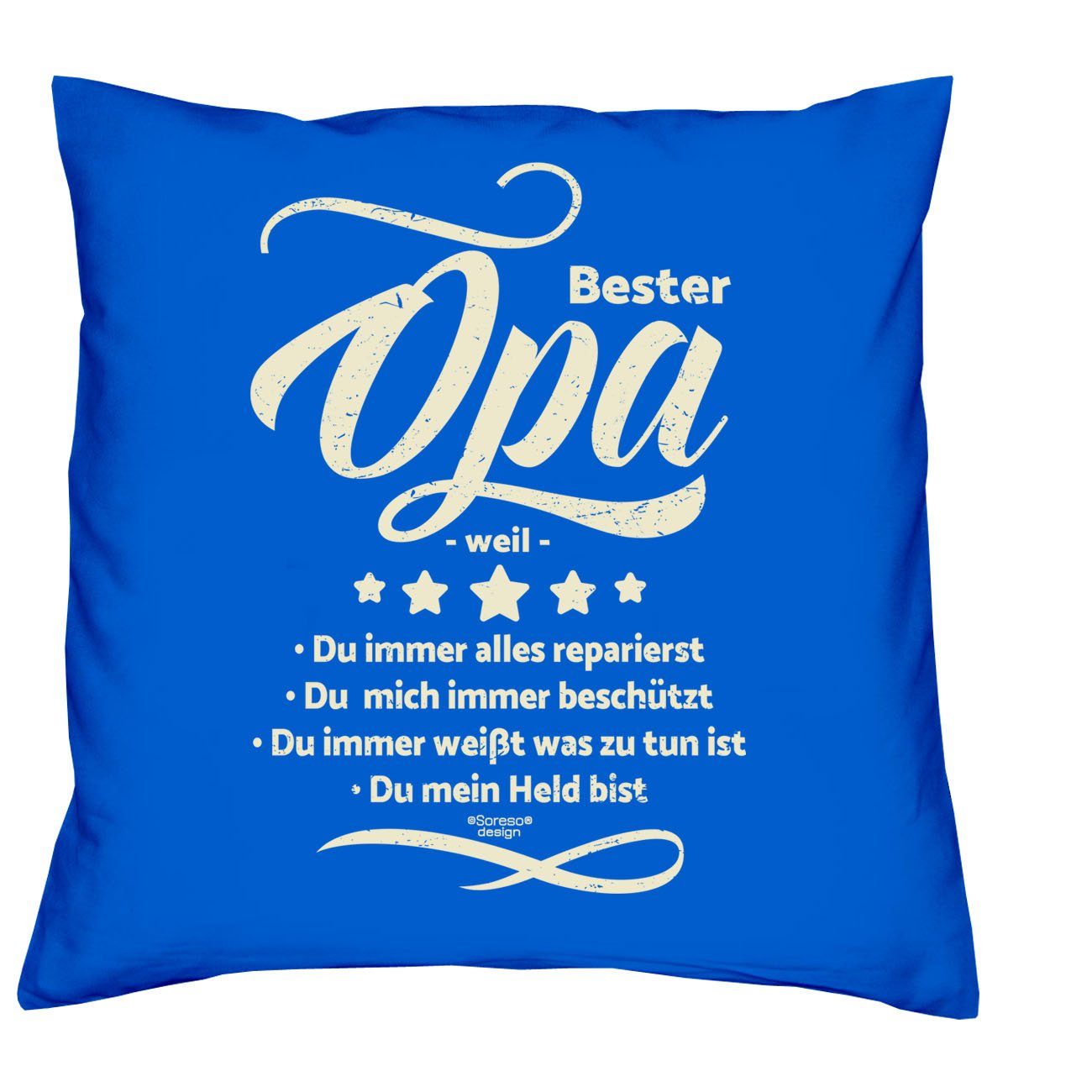 & Vatertag Urkunde Soreso® royal-blau Opa, Opa Weltbesten den Geburtstag Dekokissen weil Weihnachten für Bester Geschenke Kissen