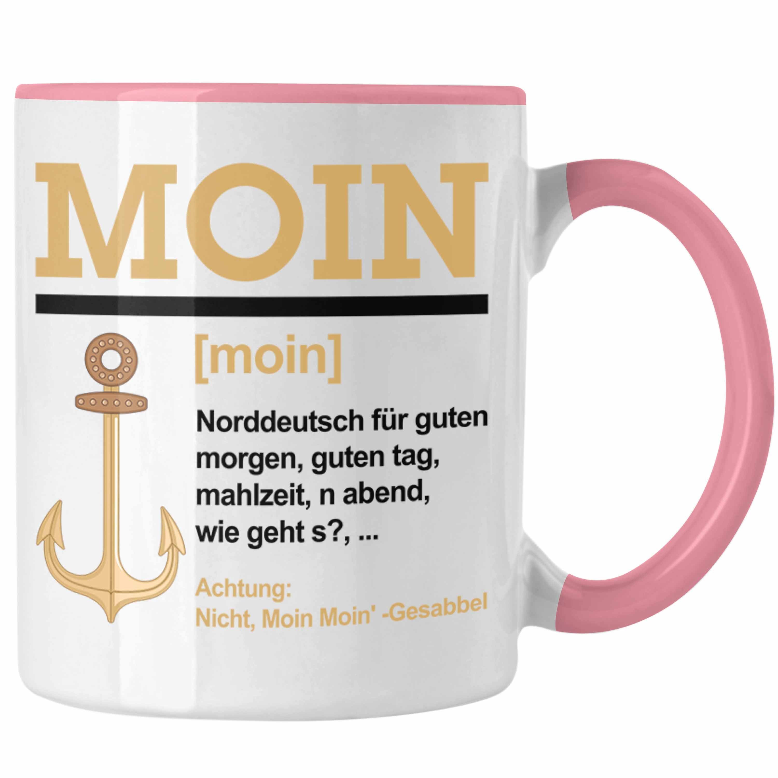 Moin Geschenk Kaffeetasse Rosa Trendation Slang Tasse Tasse Norddeutschland