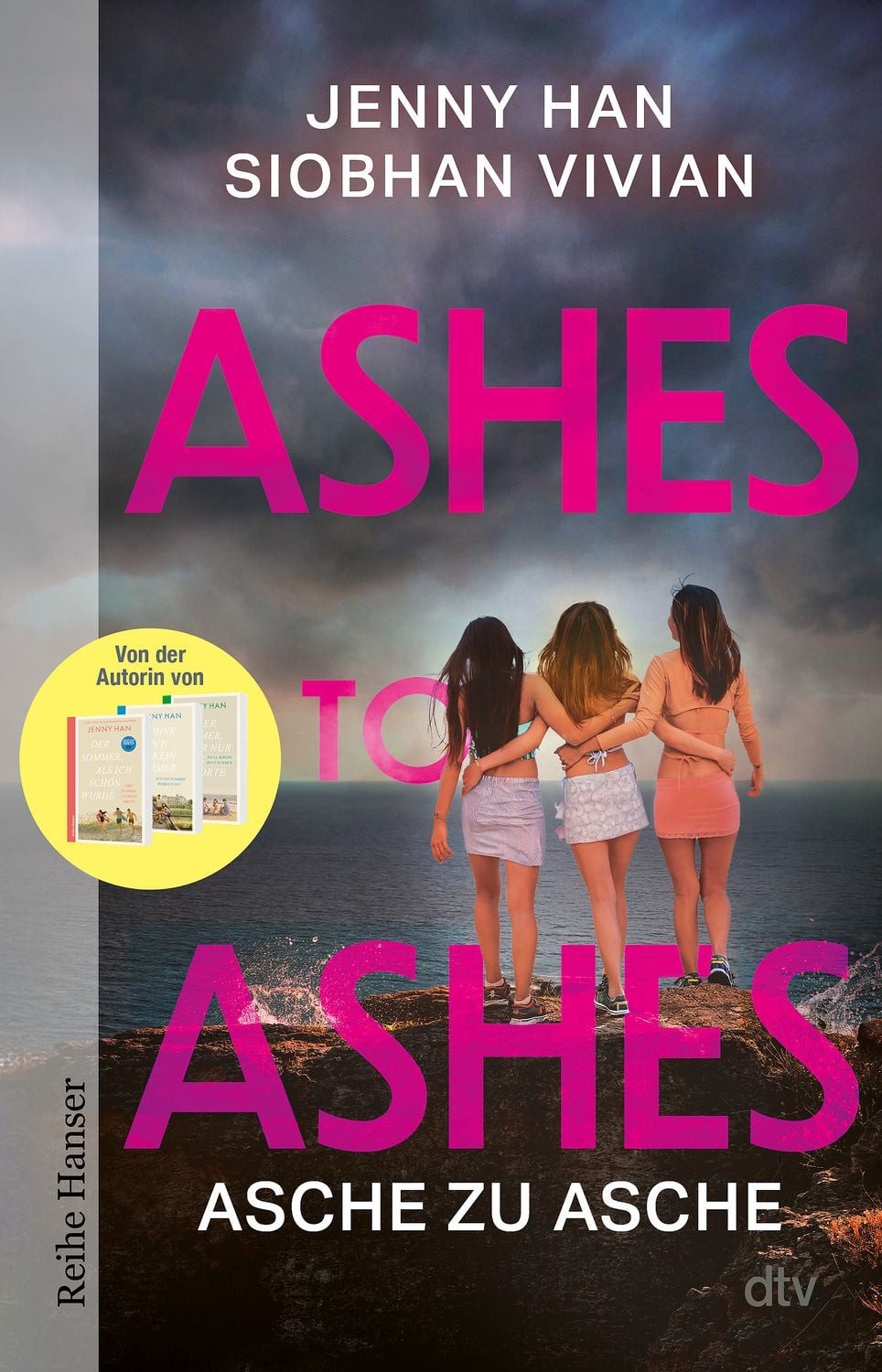 Ashes to Ashes / Jenny Han, Siobhan Vivian