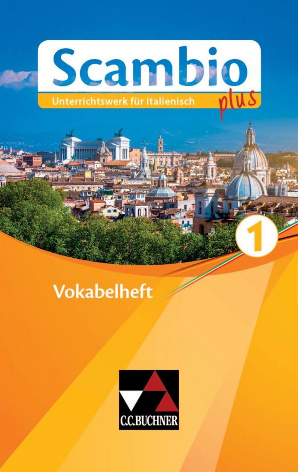 Scambio plus / Scambio plus Vokabelheft 1 / Martin Stenzenberger