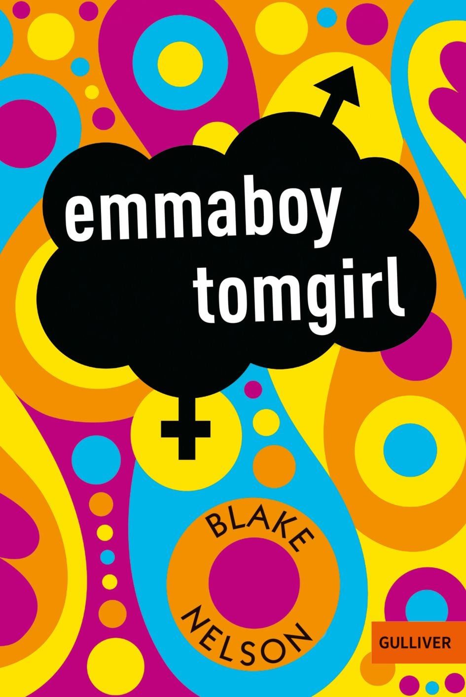 Kinderbuch Emmaboy tomgirl Roman Blake Nelson