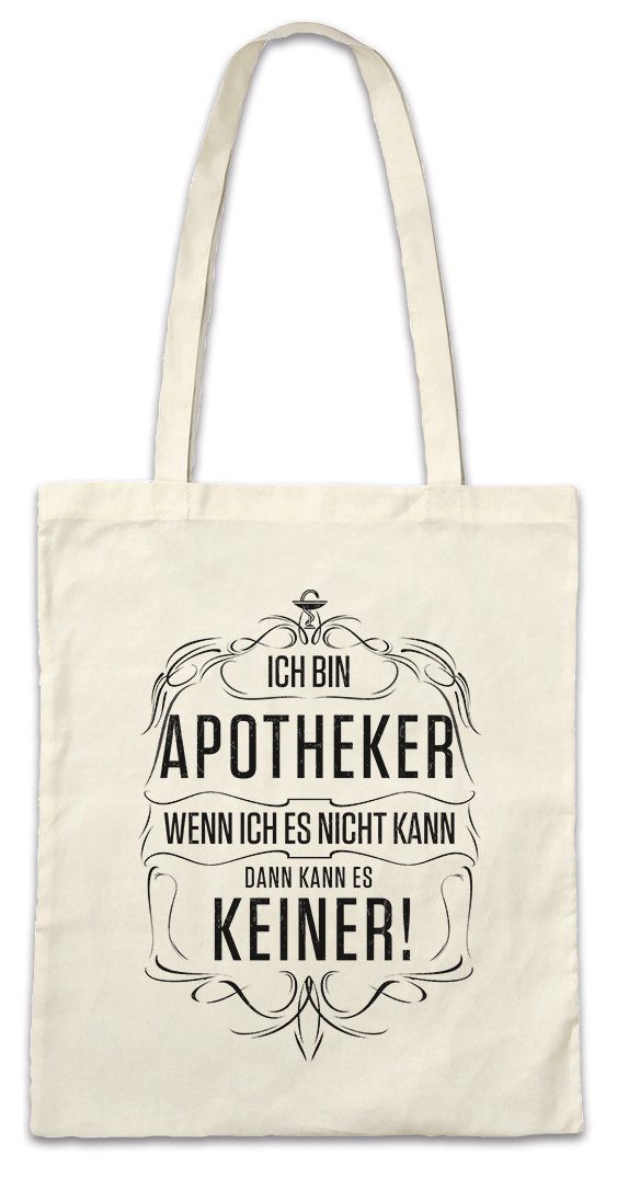 Beuteltasche Ich Bin Apotheker Stofftasche Apotheke Medizin Beruf Arbeit Pharmazie