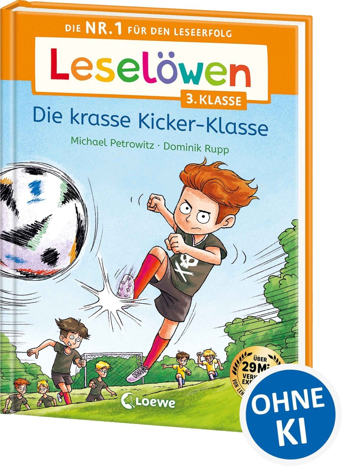 Leselöwen 3. Klasse - Die krasse Kicker-Klasse / Michael Petrowitz