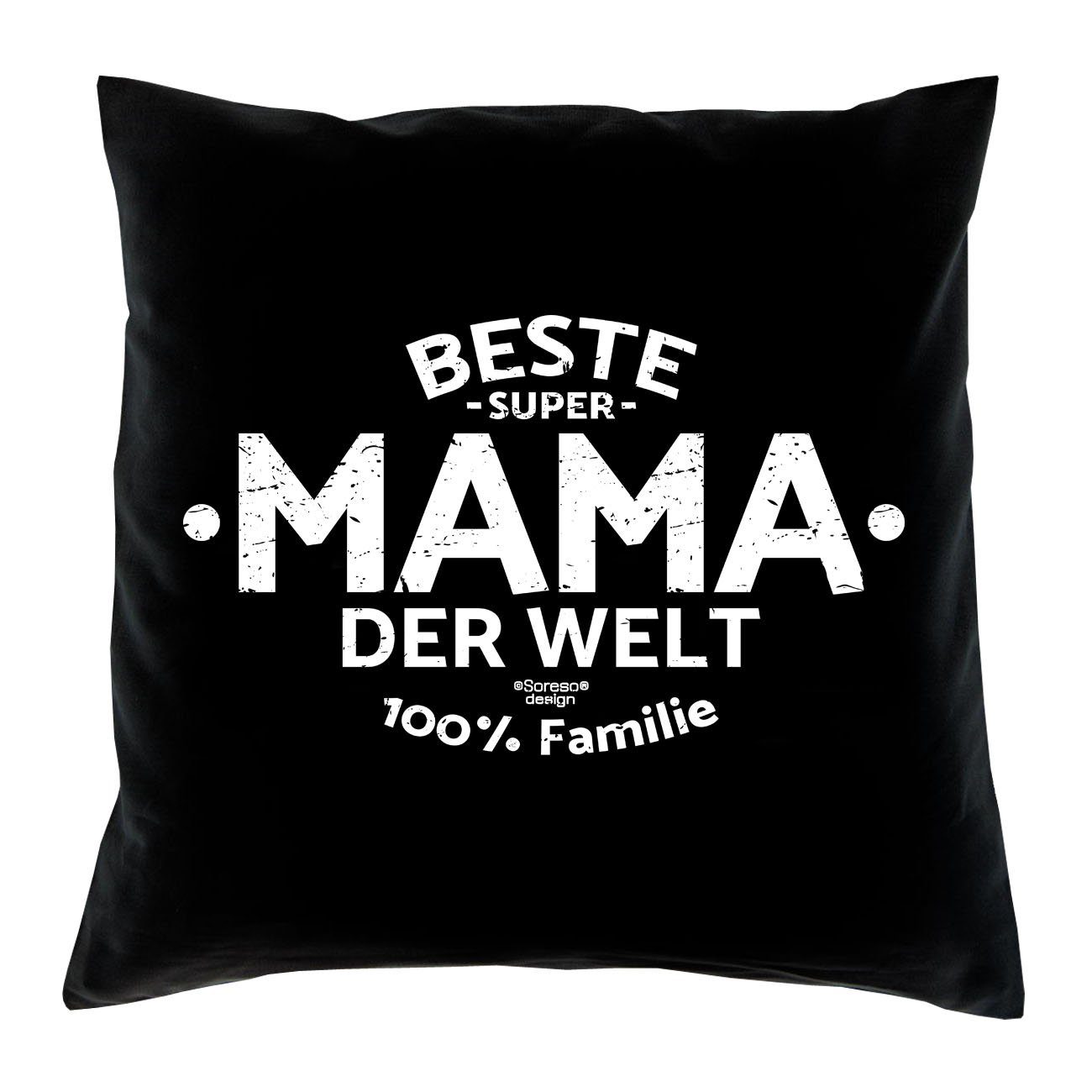 Soreso® Dekokissen Kissen Beste Mama der Welt & Urkunde, Geschenk Geburtstagsgeschenk schwarz