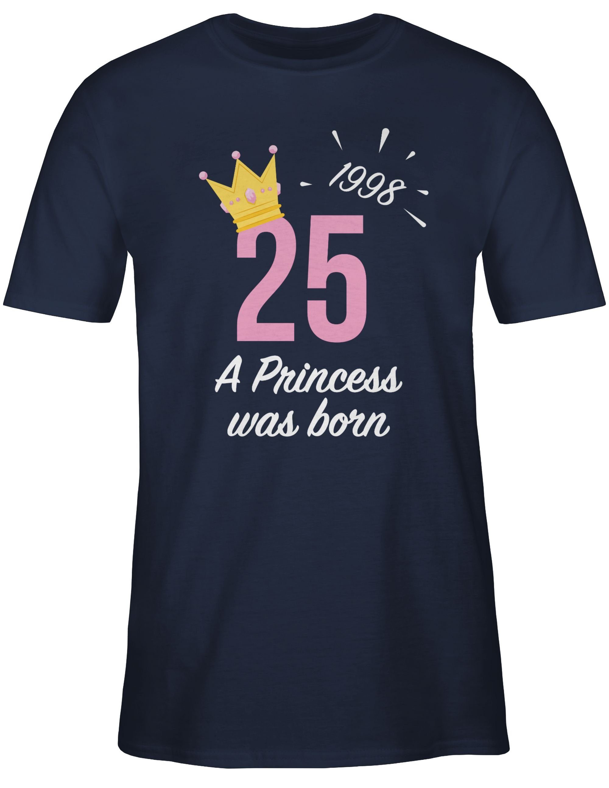 Shirtracer T-Shirt Fünfundzwanzigster Mädchen Princess 1998 25. 2 Blau Geburtstag Navy