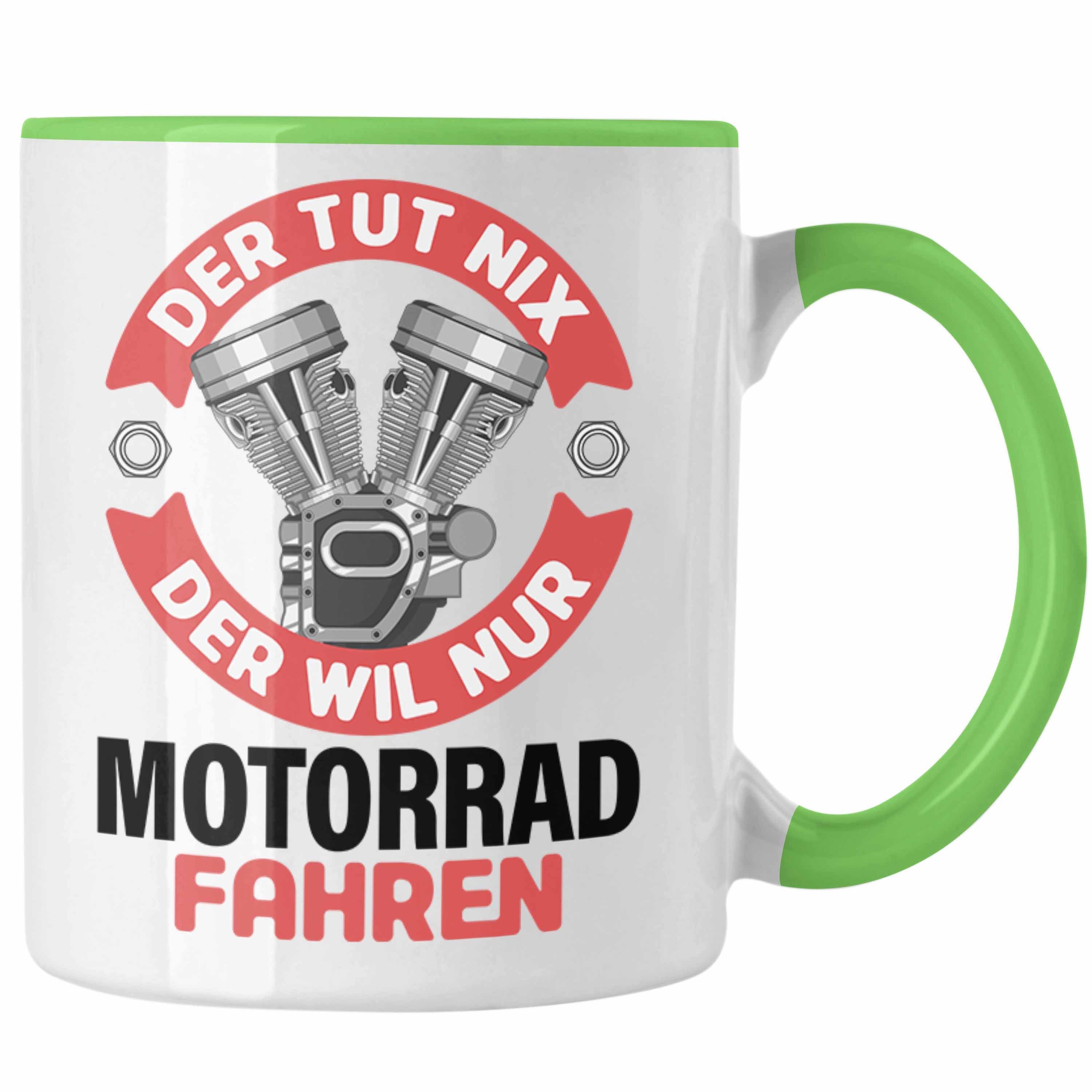 - Will Trendation Geschenk Tasse Grün Der Trendation Tasse Geschenk Motorrad-Fahrer Männer Fahren Tut Motorrad Der Spruch Nur Nix