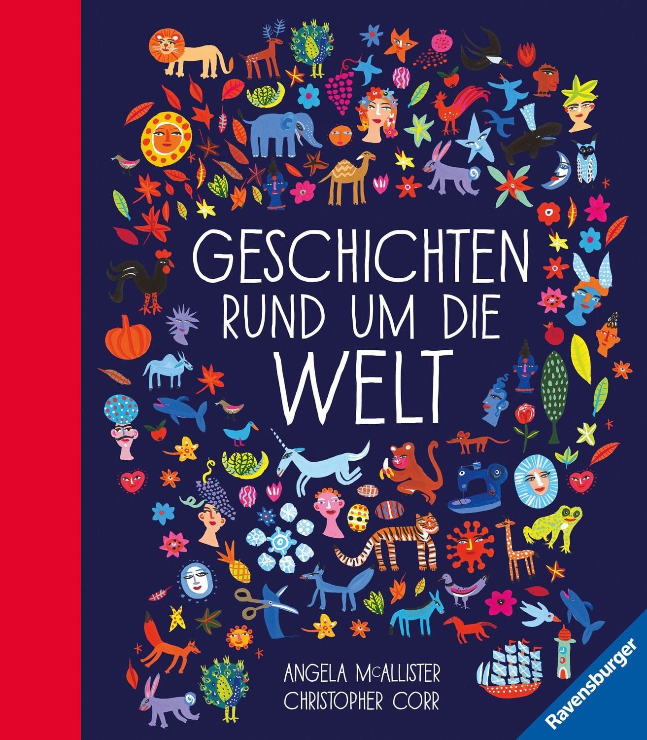 Geschichten rund um die Welt / Angela Mc Allister