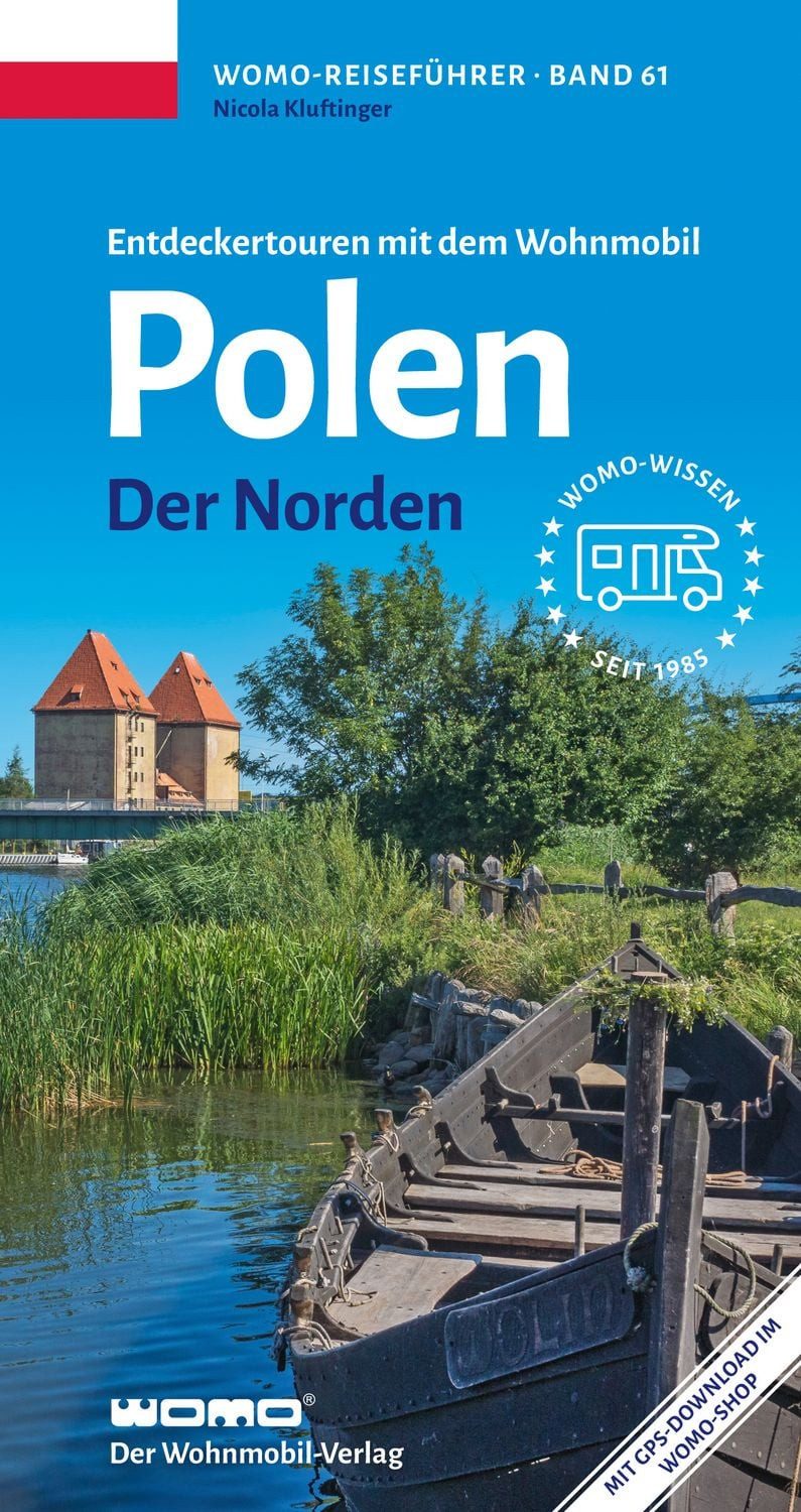 Entdeckertouren mit dem Wohnmobil Polen Der Norden / Nikola Kluftinger