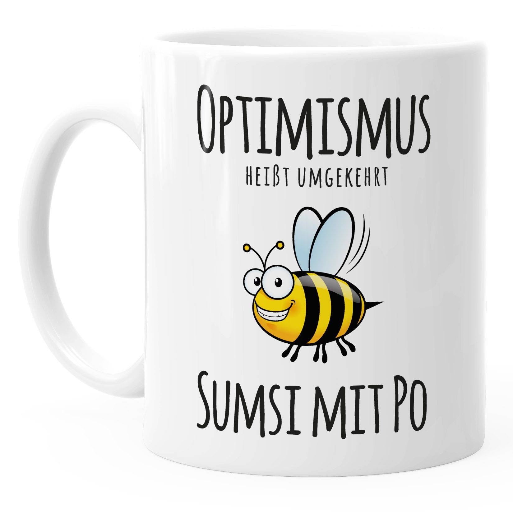MoonWorks Tasse Kaffee-Tasse Spruch Optimismus heisst umgekehrt Sumsi mit Po Bürotasse Motiv Biene MoonWorks®, Keramik