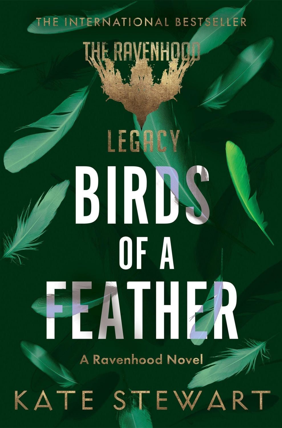 Birds of a Feather A Ravenhood Legacy Novel / Kate Stewart, A Ravenhood Legacy Novel