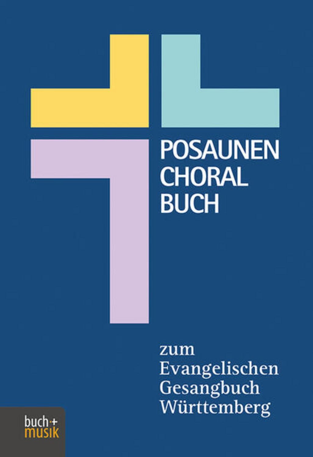 Posaunenchoralbuch zum Evangelischen Gesangbuch / diverse
