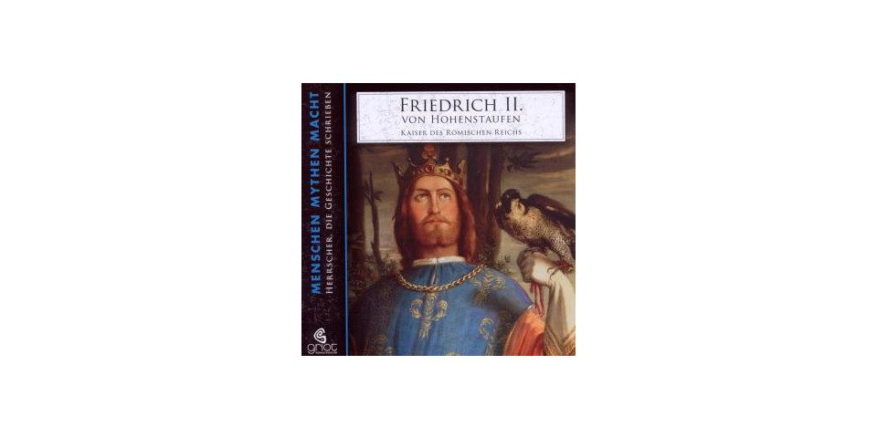 Hörspiel-CD Friedrich II. von Hohenstaufen, 2 Audio-CD