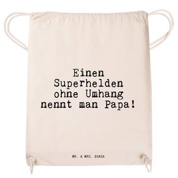 Mr. & Mrs. Panda Sporttasche Einen Superhelden ohne Umhang... - Transparent - Geschenk, Männer, Pa (1-tlg)