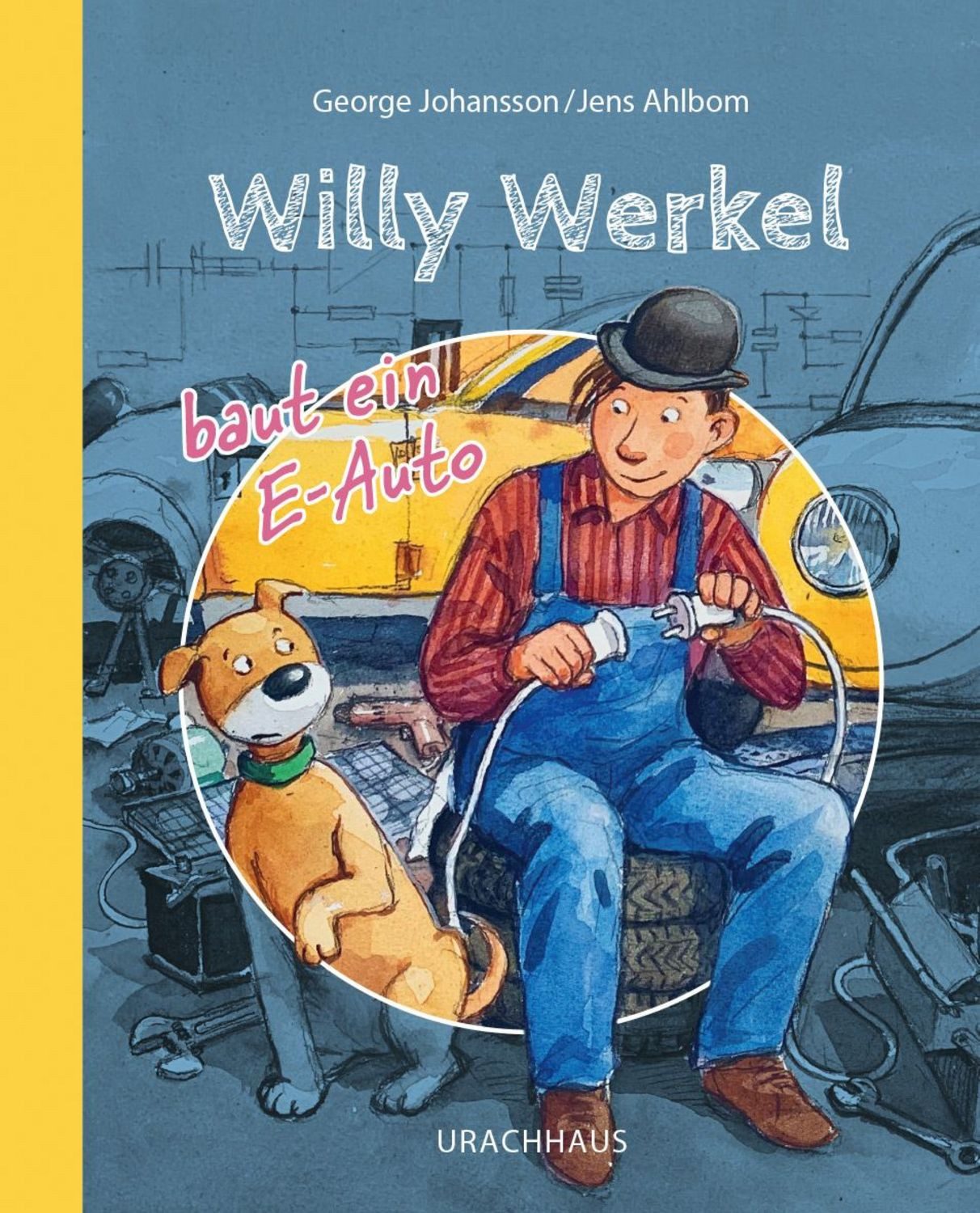 Willy Werkel baut ein E-Auto / George Johansson