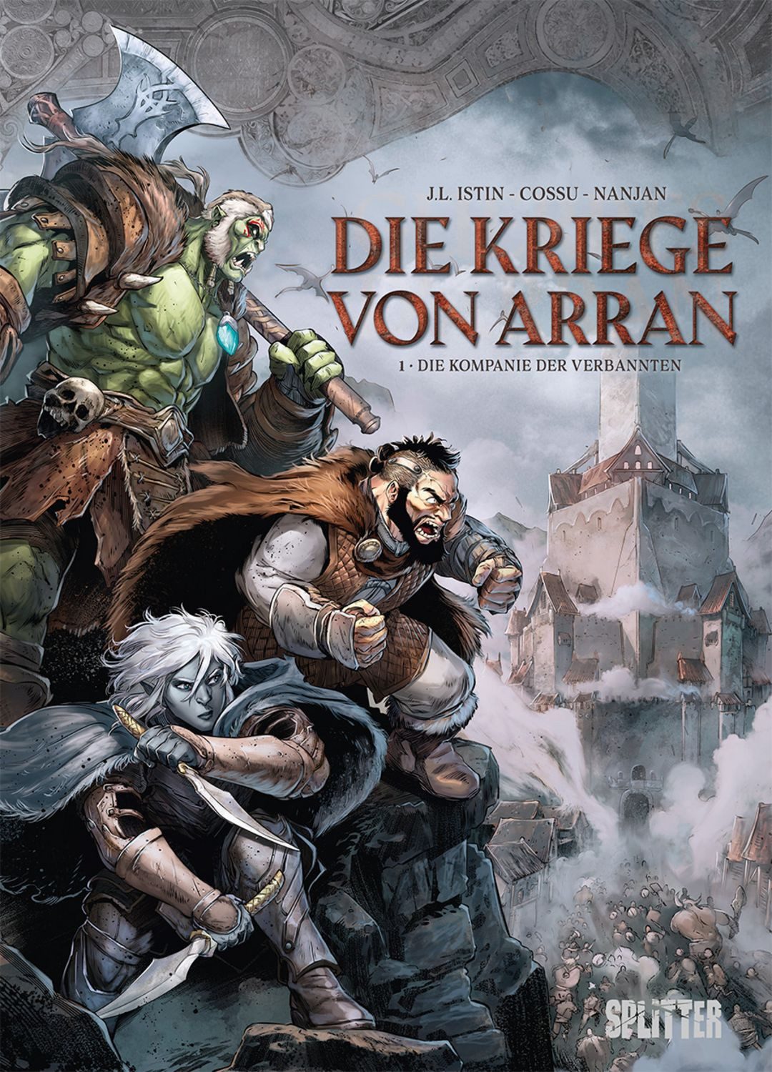 Die Kriege von Arran. Band 1 / Jean-Luc Istin