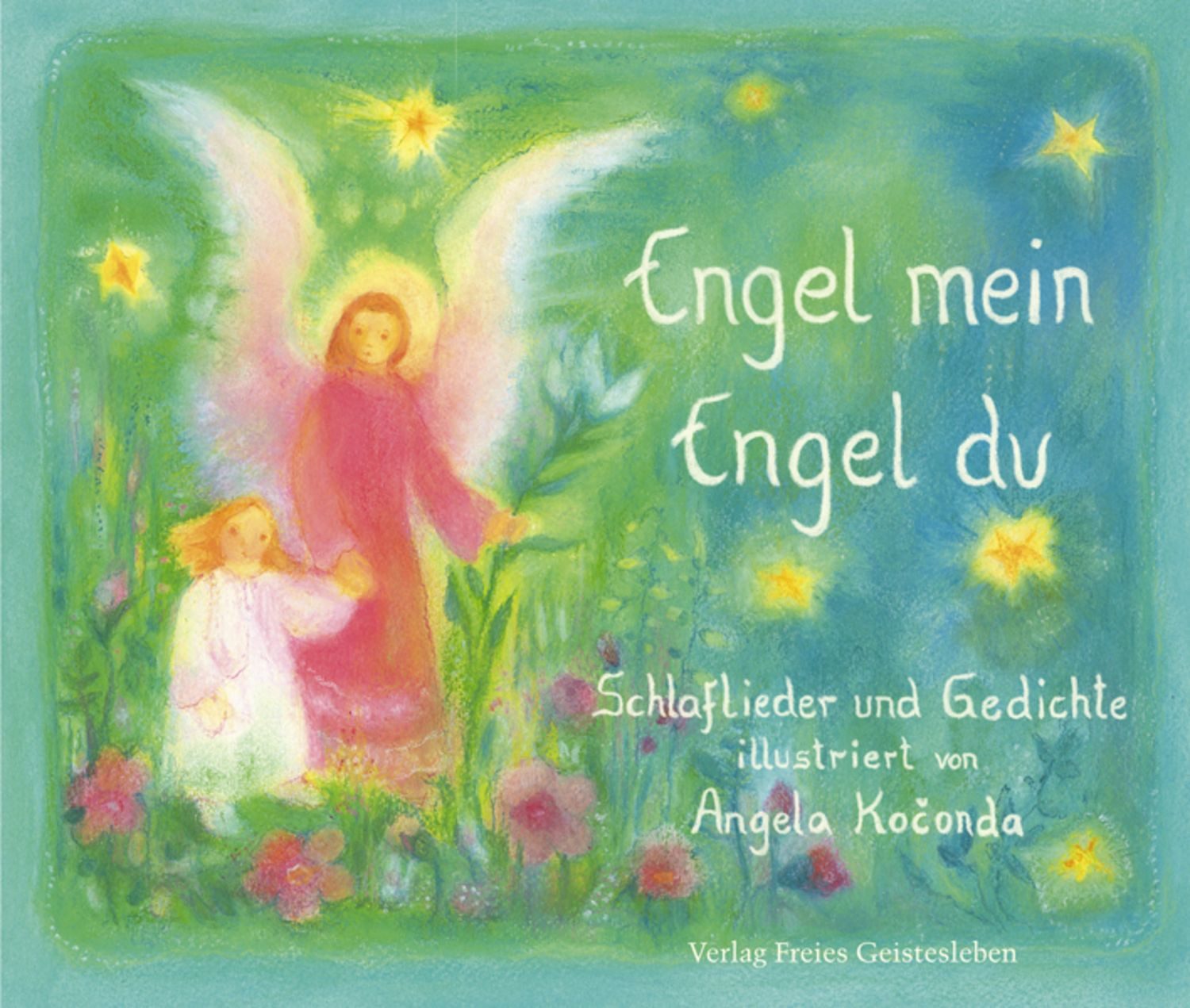 Engel mein, Engel du / Angela Koconda