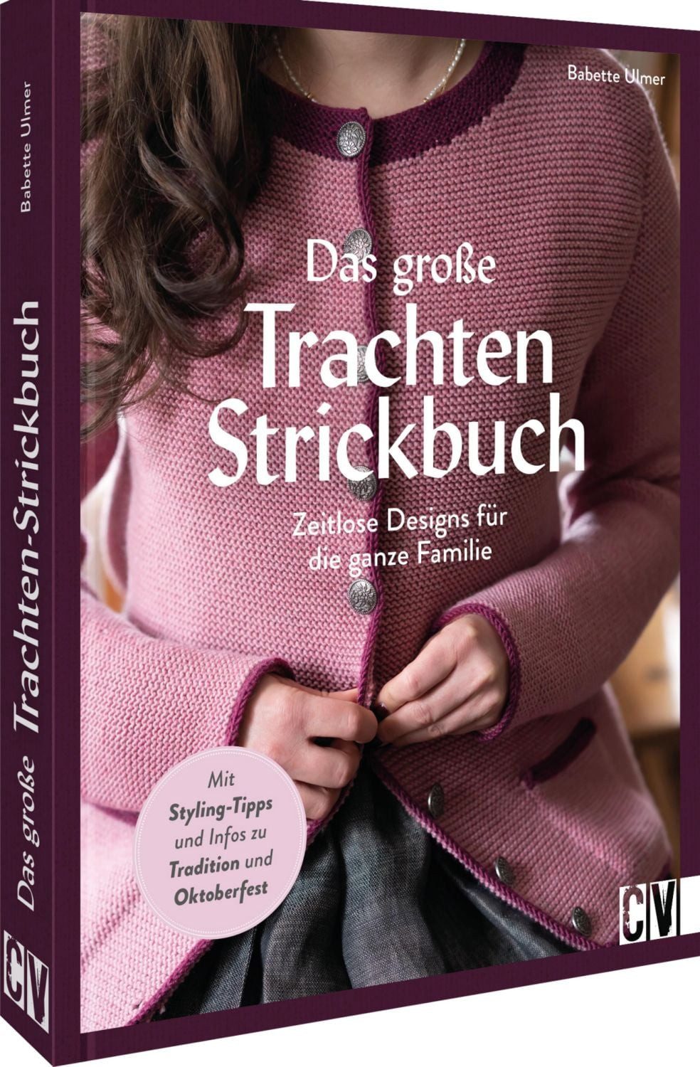 Das große Trachten-Strickbuch / Babette Ulmer