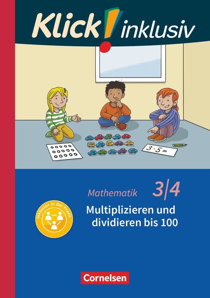 Schulbuch Klick! inklusiv - Mathematik, Grundschule / Förderschule - Themenhefte Petra Franz, Silvia Weisse, Silke Burkhart