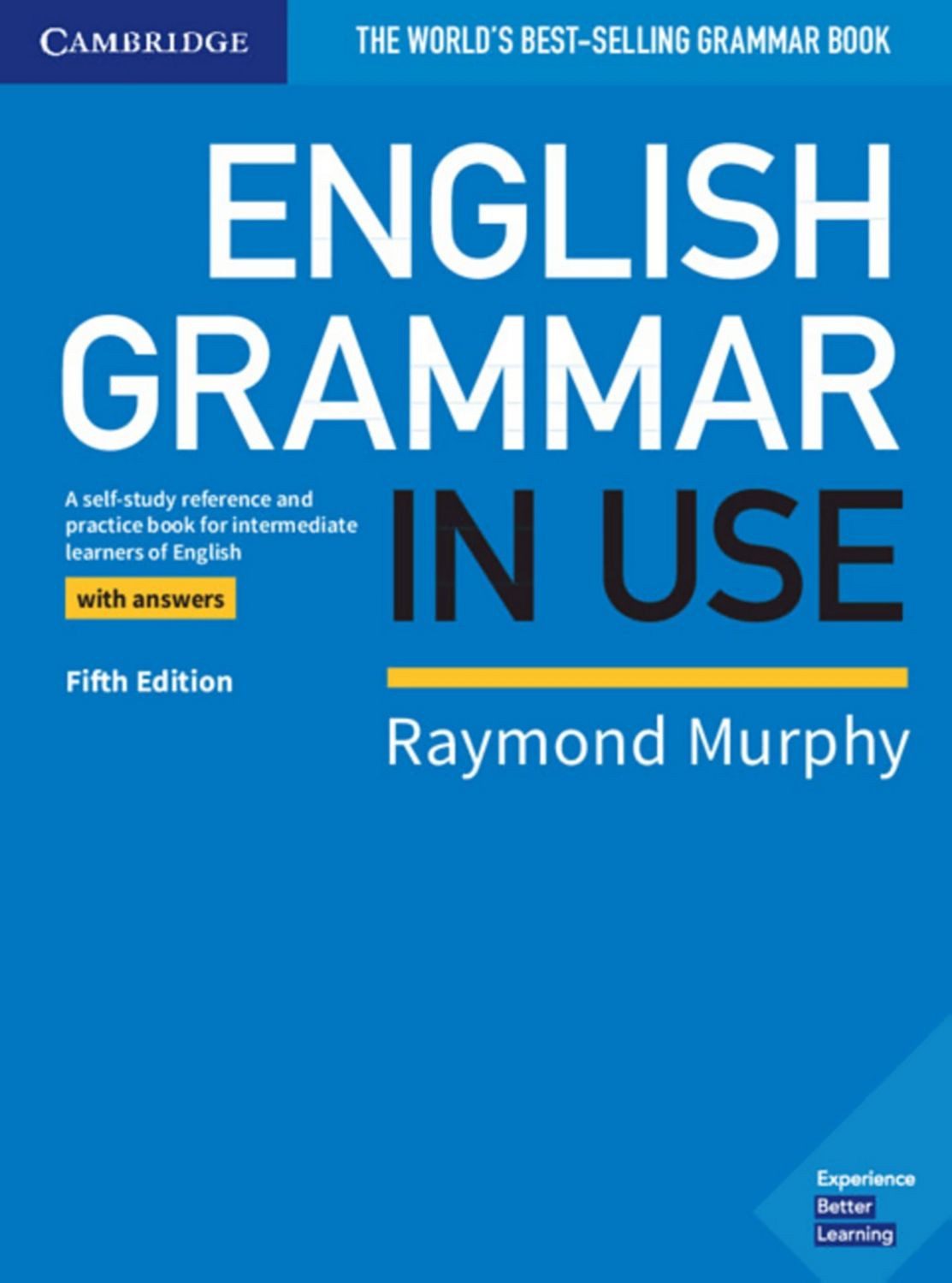 English Grammar in Use. Book with answers. Fifth Edition / diverse