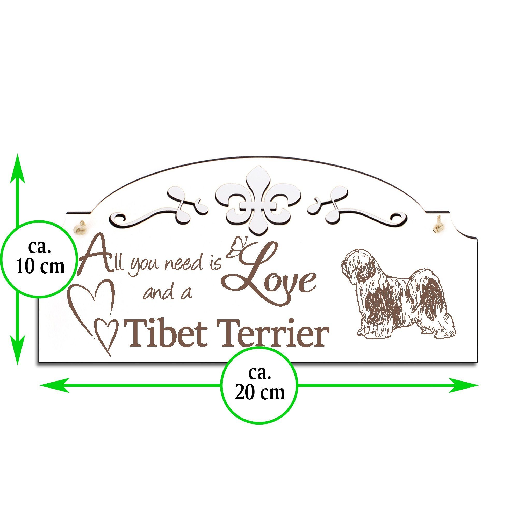 All you Love is tibet need 20x10cm Dekolando Terrier Deko Hängedekoration