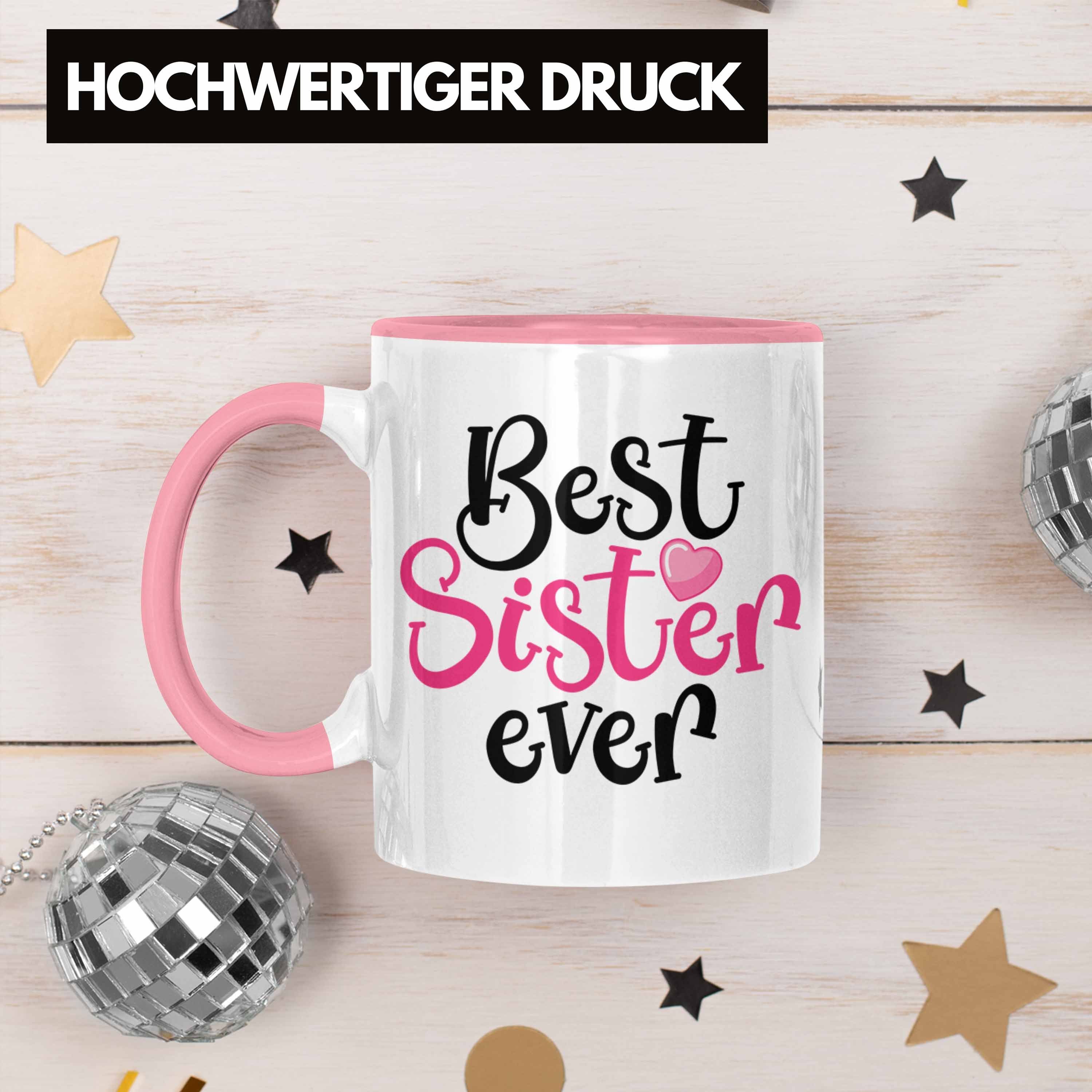 Geschenk Sister Trendation Geschenkidee Rosa Geburtstag Trendation Tasse Ever Beste für Best - Schwester Schwester Tasse