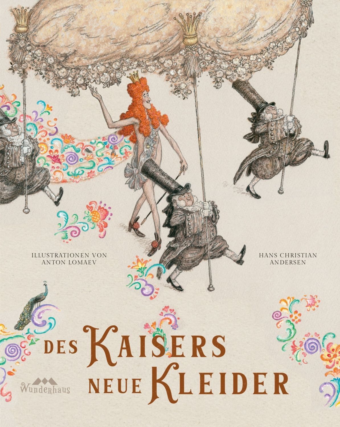 Des Kaisers neue Kleider / Hans Christian Andersen