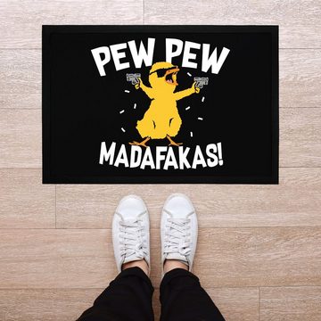Fußmatte Fußmatte mit Spruch Pew Pew Madafakas Crazy Chick Küken Meme Trend rutschfest & waschbar Moonworks®, MoonWorks, rechteckig