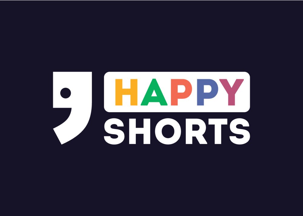 HAPPY SHORTS