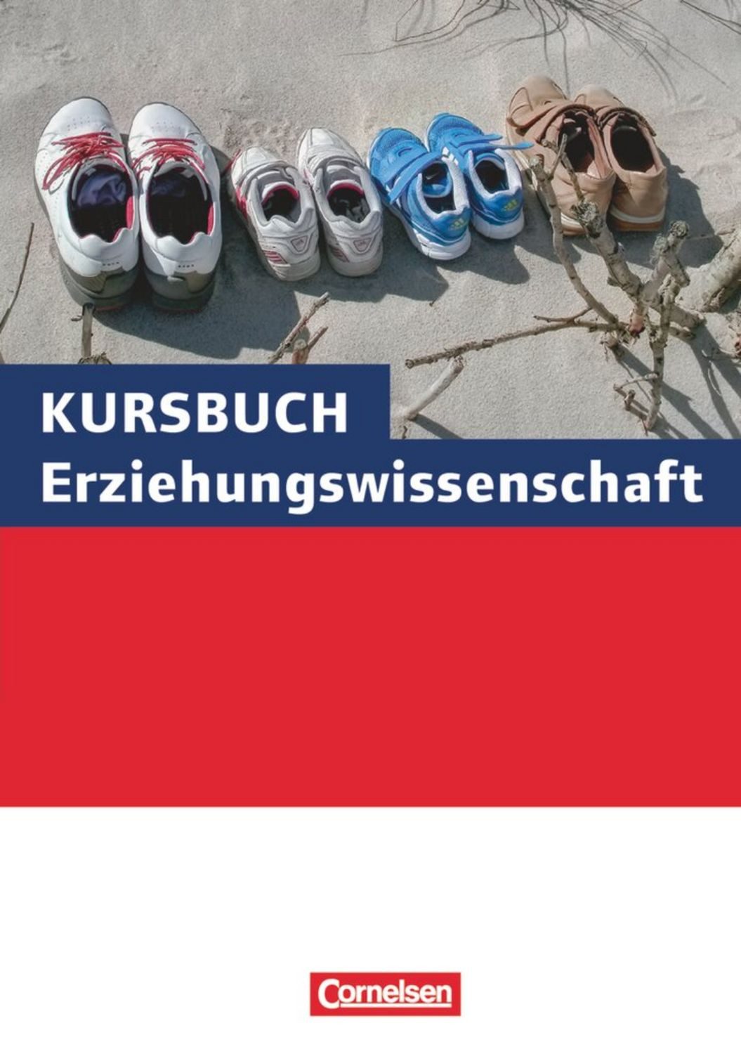 Kursbuch Erziehungswissenschaft - Ausgabe ab 2014 / diverse