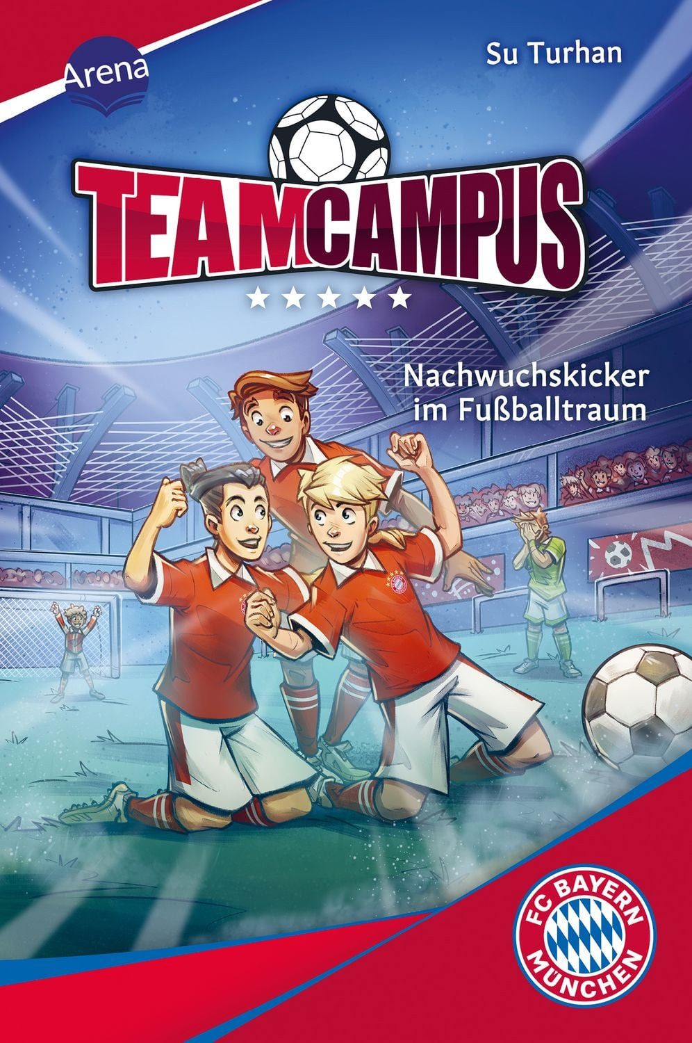 Team Campus (2). Nachwuchskicker im Fußballtraum / Su Turhan