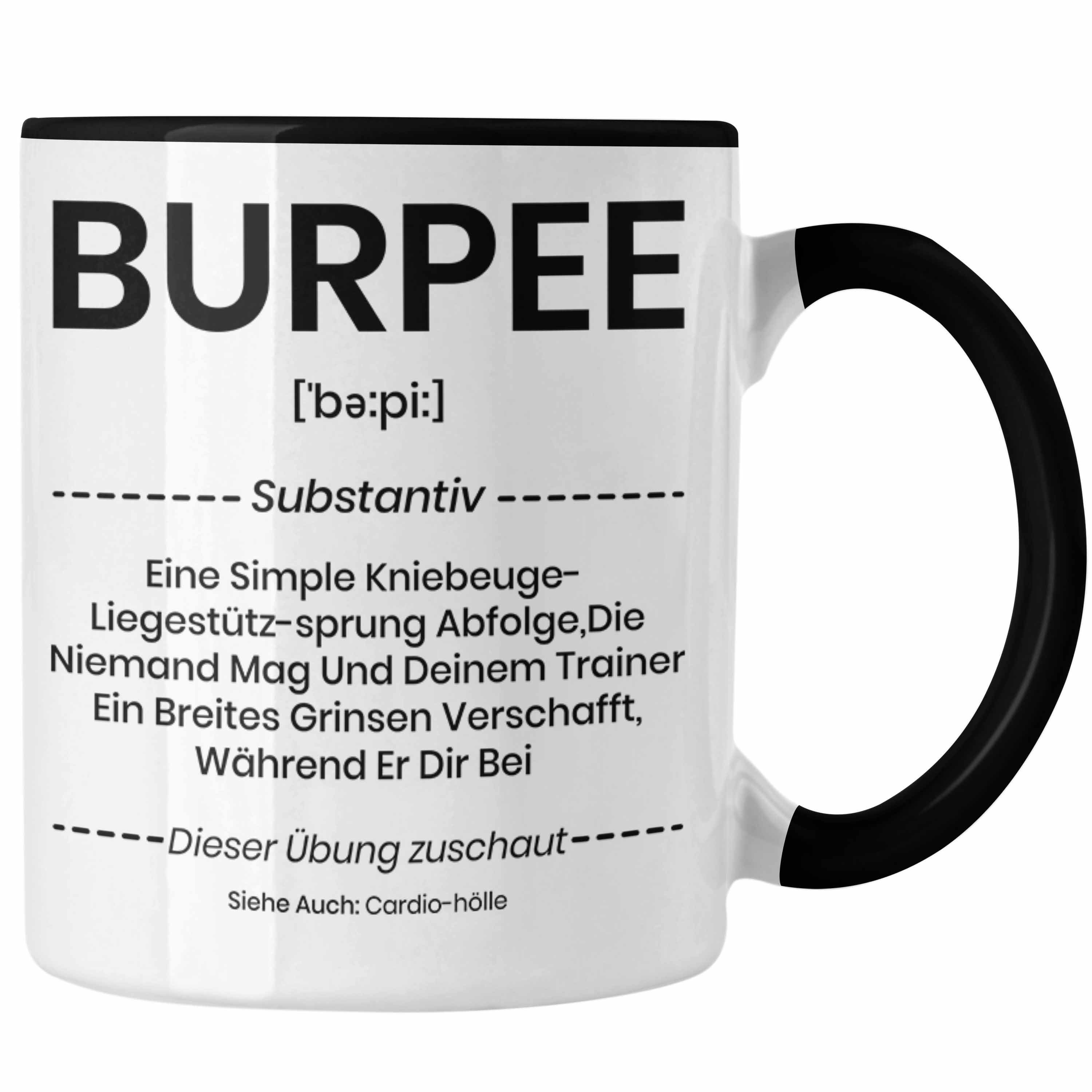 Trendation Tasse Burpee Definition Privattrainer Fitness Coach Geschenk Tasse Cardio S Schwarz | Teetassen