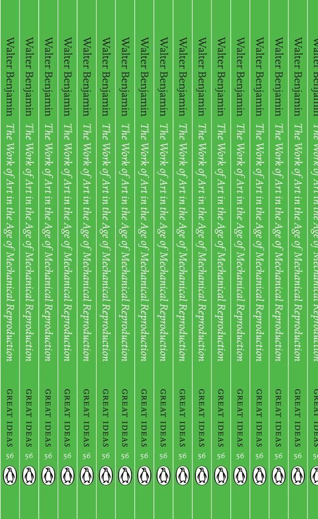 Belletristik The Work of Art in the Age of Mechanical Reproduction Walter Benjamin