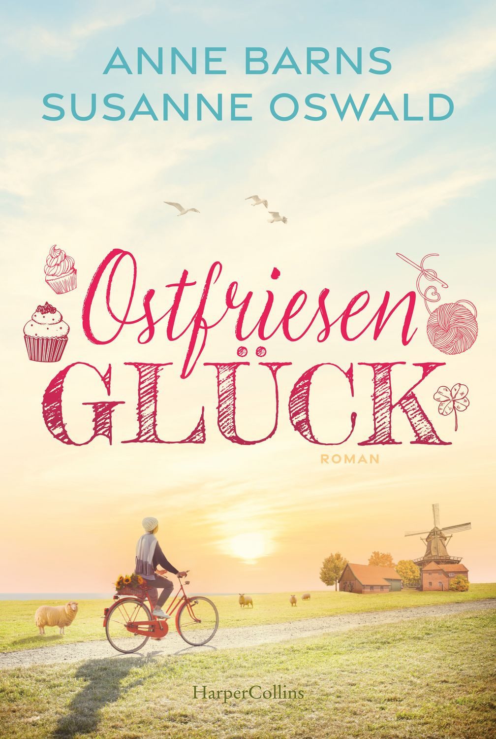 Ostfriesenglück / Anne Barns, Susanne Oswald