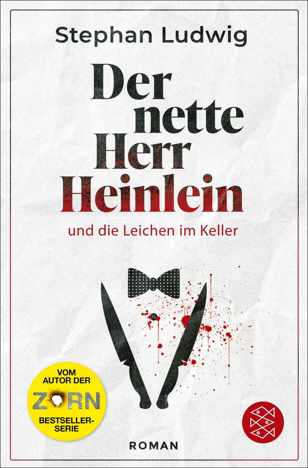 Der nette Herr Heinlein und die Leichen im Keller / Stephan Ludwig